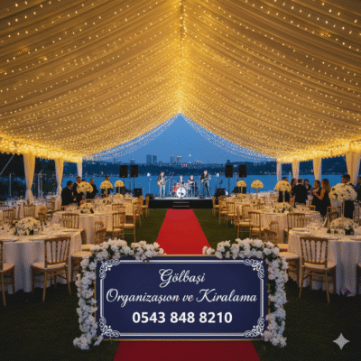 Gölbaşı organizasyon ve kiralama