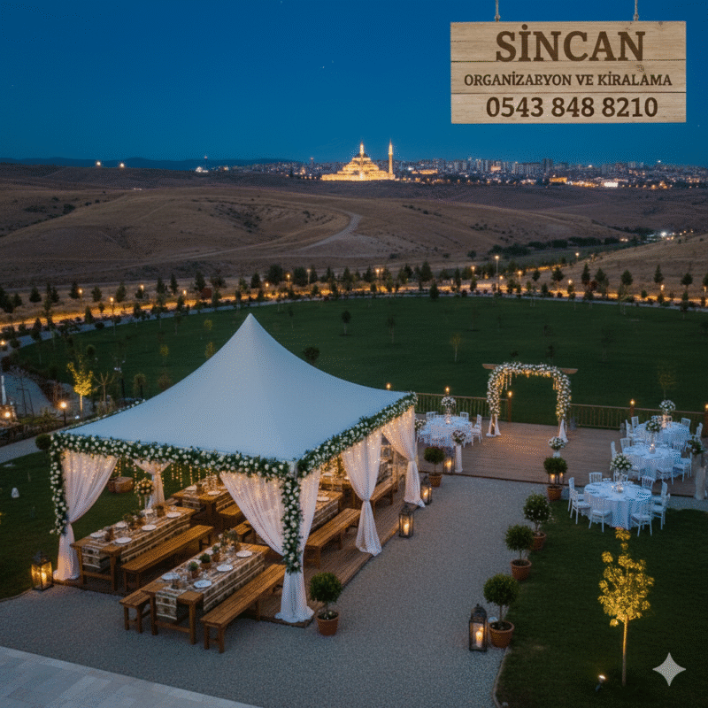 Sincan organizasyon ve kiralama